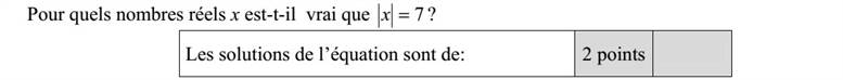 Mely x valós számokra igaz, hogy x = 7 ?