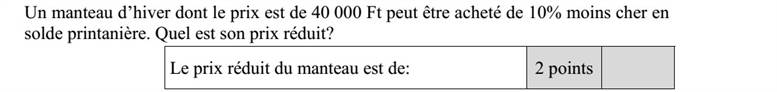 Egy 40 000 Ft-os télikabátot a tavaszi árleszállításkor 10%-kal olcsóbban lehet megvenni. Mennyi a télikabát leszállított ára?