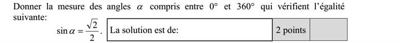 Adja meg azoknak a 0° és 360° közötti  szögeknek a nagyságát, amelyekre igaz az alábbi egyenlőség! 22 sin = .