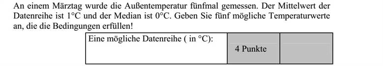 Egy márciusi napon öt alkalommal mérték meg a külső hőmérsékletet. A kapott adatok átlaga 1 °C, mediánja 0 °C. Adjon meg öt ilyen lehetséges hőmérséklet értéket!