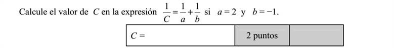 Az a = 2 és b = 1 esetén számítsa ki C értékét, ha C a b 1 1 1 = + .