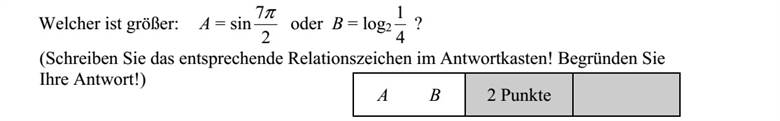 Melyik a nagyobb: A = sin 2 7 vagy B = log2 14 ? (Írja a megfelelő relációs jelet a válaszmezőbe! Válaszát indokolja!)