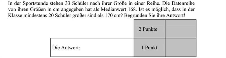 Testnevelés órán 33 diák állt nagyság szerint sorba. A magasságaikat centiméterben megadó adatsokaság mediánja 168. Lehetséges-e, hogy a tornasorban 20 tanuló legalább 170 cm magas? Válaszát indokolja!