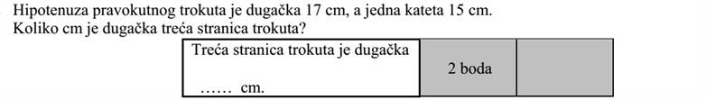 Egy derékszögű háromszög átfogója 17 cm, egyik befogója 15 cm hosszú. Hány cm hosszú a háromszög harmadik oldala?