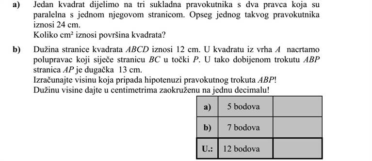 a) Egy négyzetet az egyik oldalával párhuzamos két egyenessel három egybevágó téglalapra bontunk. Egy ilyen téglalap kerülete 24 cm. Hány cm2 a négyzet területe? b) Egy ABCD négyzet oldala 12 cm hosszú. A négyzet A csúcsából félegyenest rajzolunk, mely a BC oldalt P pontban metszi. Az így keletkezett ABP háromszög AP oldala 13 cm hosszú. Számítsa ki az ABP derékszögű háromszög átfogóhoz tartozó magasságát! A magasság hosszát centiméterben egy tizedes jegyre kerekítve adja meg!