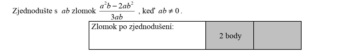 Egyszerűsítse ab-vel az ab abba 3 2 22  törtet, ha 0ab .