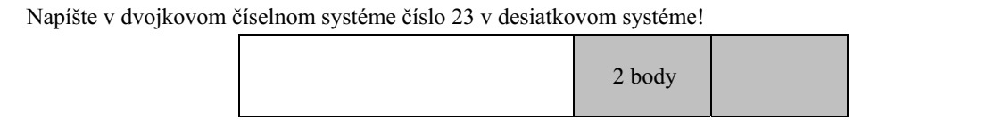 Írja fel kettes számrendszerben a tízes számrendszerbeli 23-at!